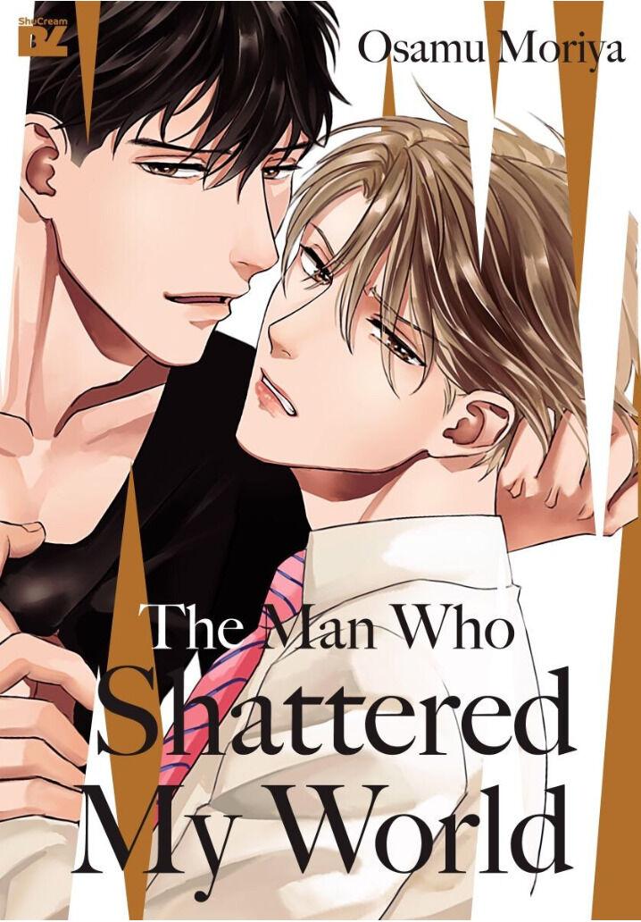 The Man Who Shattered My World Yaoi Smut BL Manga